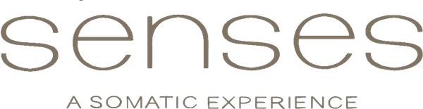 Senses: A Somatic Experience
